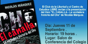 Lee más sobre el artículo EL CANALLA, la verdadera historia del Che Guevara