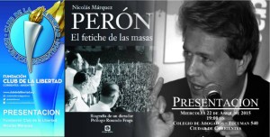 Lee más sobre el artículo Nicolás Márquez: Perón, El Fetiche De Las Masas