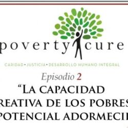 Conferencia: “La capacidad creativa de los pobres. Un potencial adormecido”.