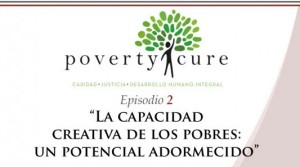 Lee más sobre el artículo Conferencia: “La capacidad creativa de los pobres. Un potencial adormecido”.