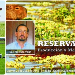 Desayuno: Reserva Iberá. Producción y Medio Ambiente