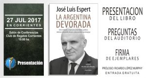 Lee más sobre el artículo José Luis Espert: La Argentina Devorada