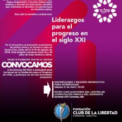 El Club de la Libertad convoca a jóvenes del NEA a postularse para las becas de la Fundación para el progreso de Chile