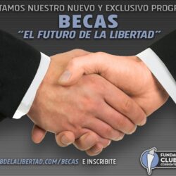 Programa de Becas “El futuro de la Libertad”