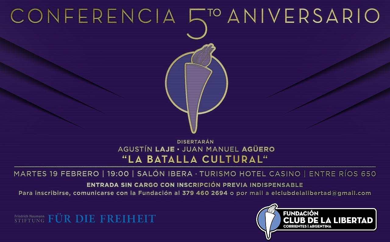 En este momento estás viendo La batalla cultural: 5to aniversario del Club de la Libertad con la presencia de Agustín Laje