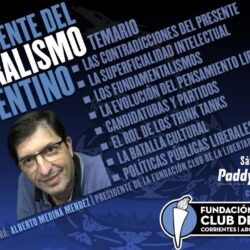 Conferencia «El Presente del Liberalismo Argentino»