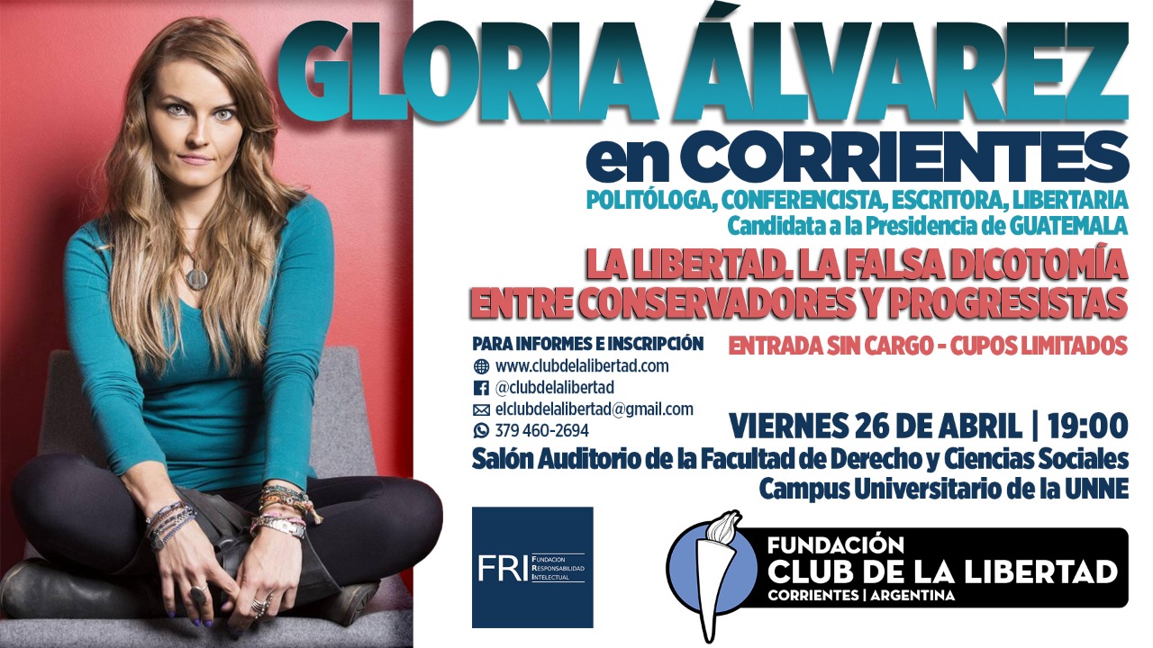 En este momento estás viendo Gloria Álvarez en Corrientes