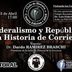 Federalismo y República en la Historia de Corrientes