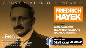 Lee más sobre el artículo Conversatorio Homenaje a Friedrich Hayek