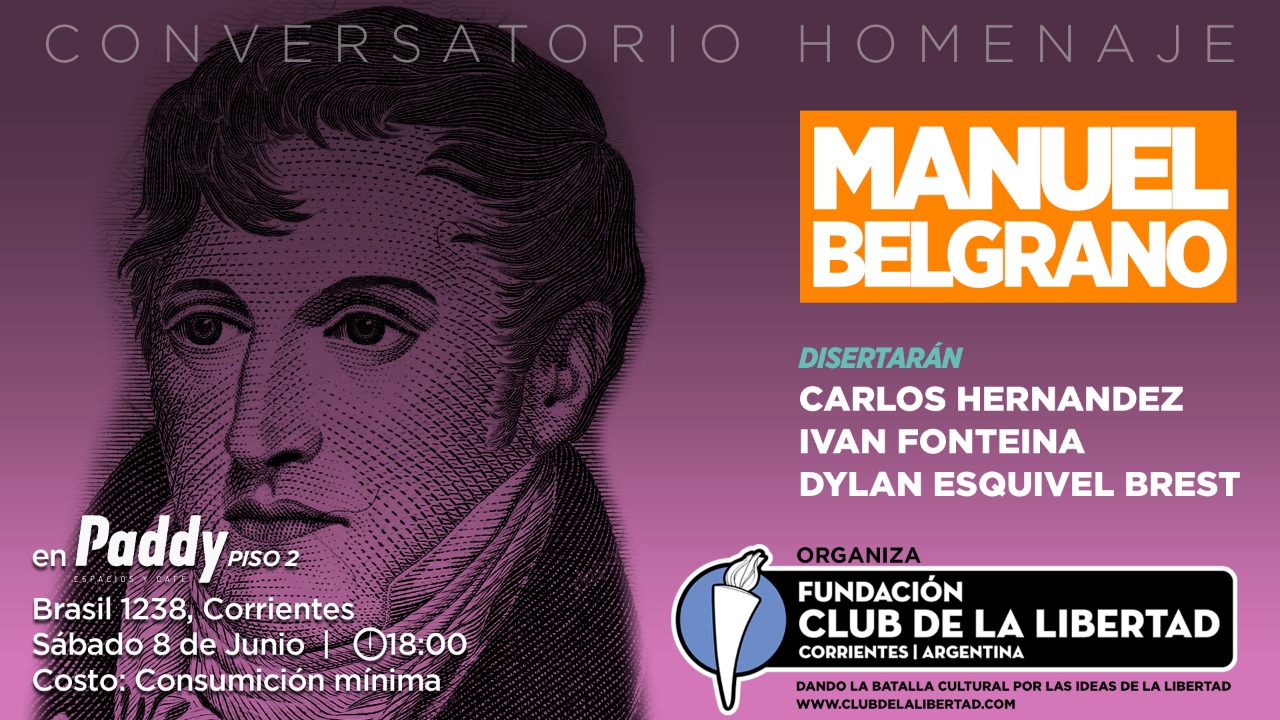 En este momento estás viendo Conversatorio Homenaje a Manuel Belgrano