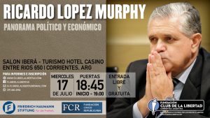 Lee más sobre el artículo Ricardo Lopez Murphy en Corrientes: Panorama Político y Económico