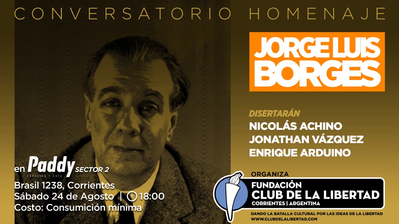 En este momento estás viendo Conversatorio Homenaje Jorge Luis Borges