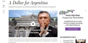 Lee más sobre el artículo The Wall Street Journal propone dolarizar la economía argentina: “Hay que enterrar el peso”