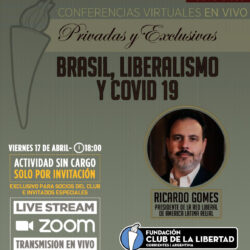 Conferencias exclusivas: Brasil, liberalismo y COVID19