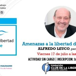 Conferencia de Alfredo Leuco: «Amenazas a la libertad de expresión»