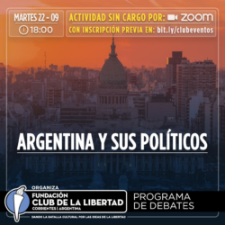 PROGRAMA DE DEBATE – ARGENTINA Y SUS POLITICOS