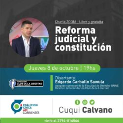 CONFERENCIA EXCLUSIVA – REFORMA JUDICIAL Y CONSTITUCION