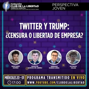 Lee más sobre el artículo Crónica del evento «Twitter y Trump ¿censura o libertad de empresa?”