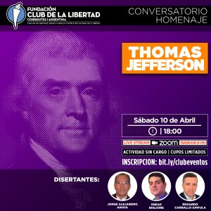 Lee más sobre el artículo Conversatorio Homenaje – Thomas Jefferson