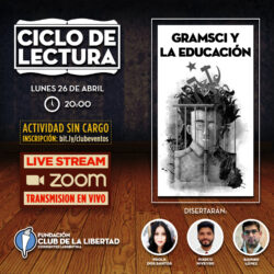 Ciclo de Lectura: » Gramsci y la educación»