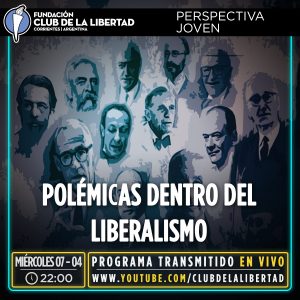 Lee más sobre el artículo Perspectiva Joven – «Polémicas dentro del Liberalismo»