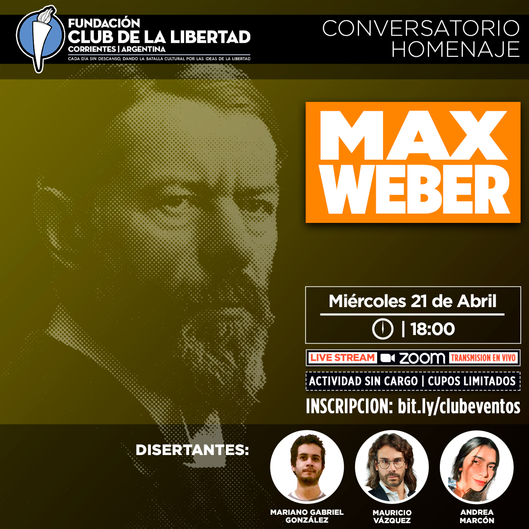 En este momento estás viendo Conversatorio Homenaje – Max Weber
