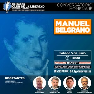 Lee más sobre el artículo Conversatorio homenaje: Manuel Belgrano