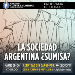 Programa de debate: La sociedad Argentina ¿sumisa?
