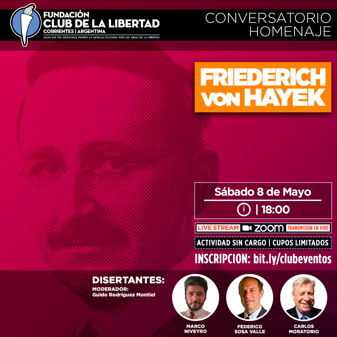 En este momento estás viendo Conversatorio Homenaje – Friederich Von Hayek