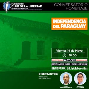 Lee más sobre el artículo Conversatorio Homenaje: Independencia del Paraguay