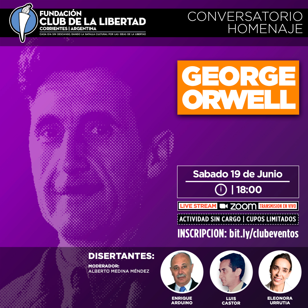 En este momento estás viendo Conversatorio homenaje: George Orwell