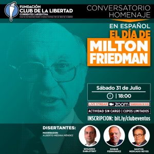 Lee más sobre el artículo Conversatorio Homenaje: Milton Friedman