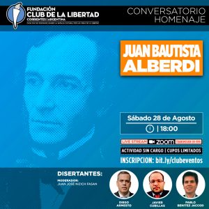 Lee más sobre el artículo Conversatorio homenaje: Juan Bautista Alberdi