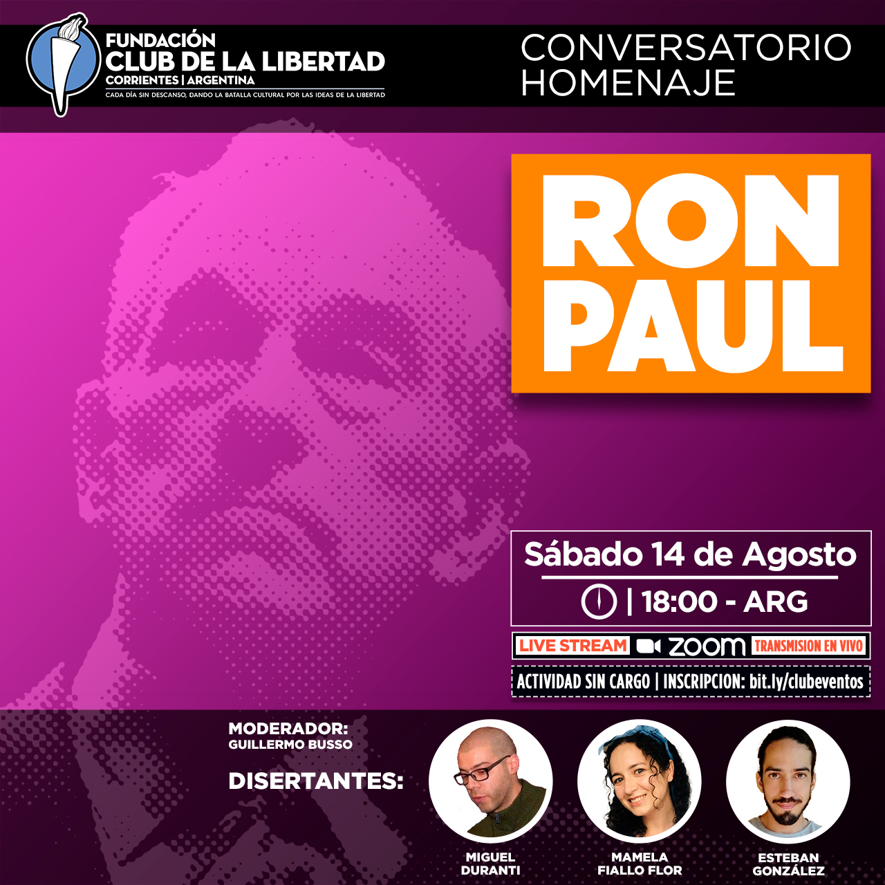 En este momento estás viendo Conversatorio Homenaje: Ron Paul