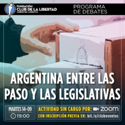 Programa de Debates: La Argentina entre las PASO y las Legislativas