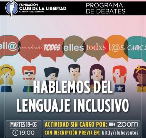 Lee más sobre el artículo Programa de Debates: Hablemos del Lenguaje Inclusivo
